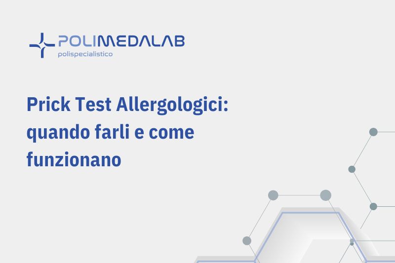 Prick test per allergie respiratorie e alimentari